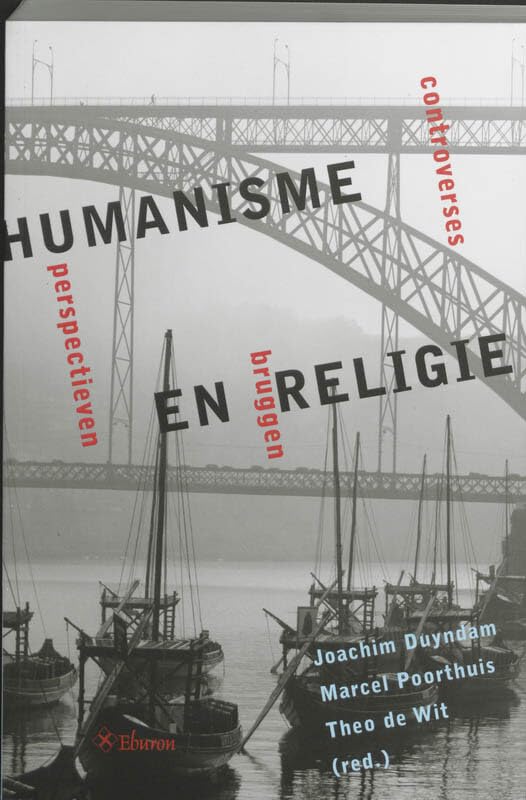 Humanisme en religie: controverses, bruggen, perspectieven book