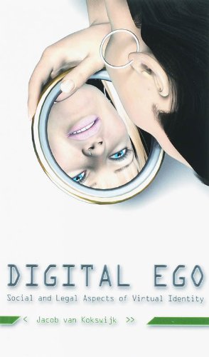 Digital Ego: Social and Legal Aspects of Virtual Identity Social Sciences