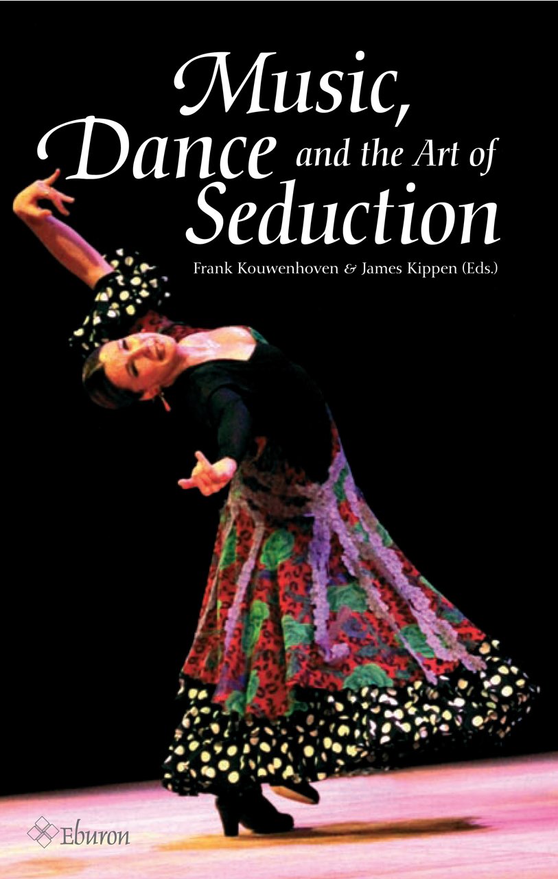 Music, Dance and the Art of Seduction General education