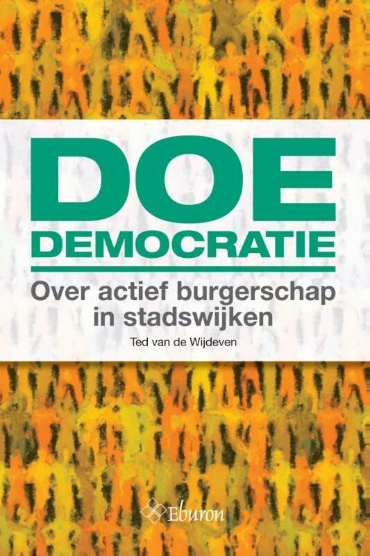 Doe-democratie: over actief burgerschap in stadswijken book