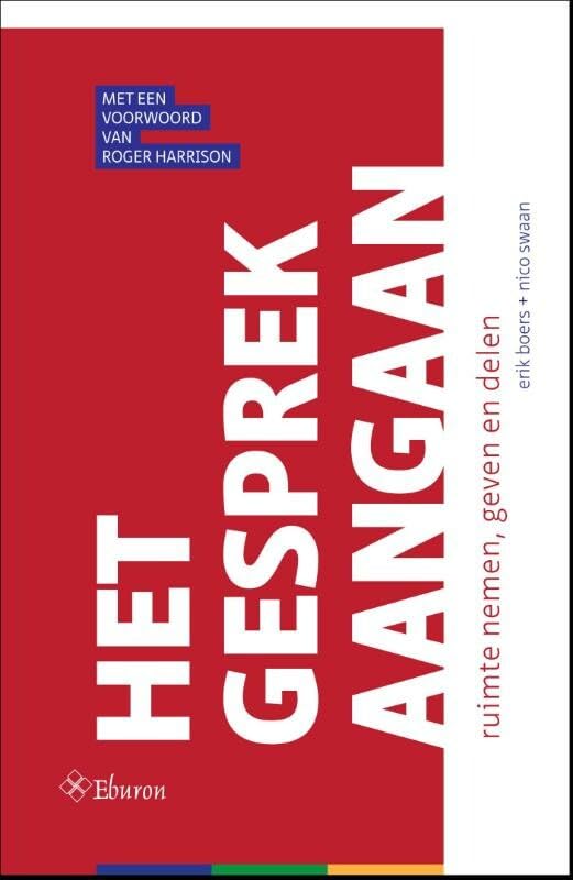 Het gesprek aangaan: ruimte nemen, geven en delen book
