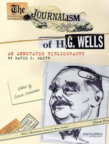 Product Image: The Journalism of H. G. Wells: An Annotated Bibliography