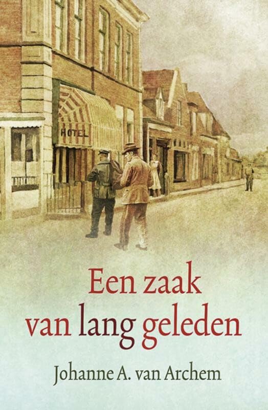 Een zaak van lang geleden book