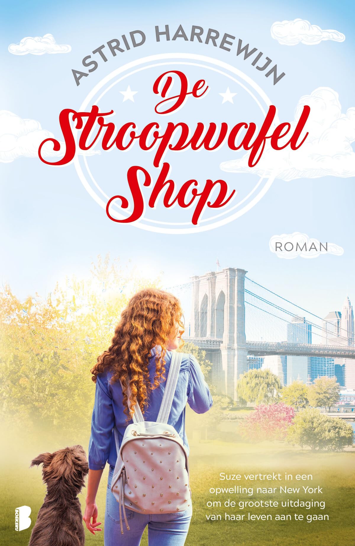 De Stroopwafelshop: Suze vertrekt in een opwelling naar New York om de grootste uitdaging van haar leven aan te gaan book