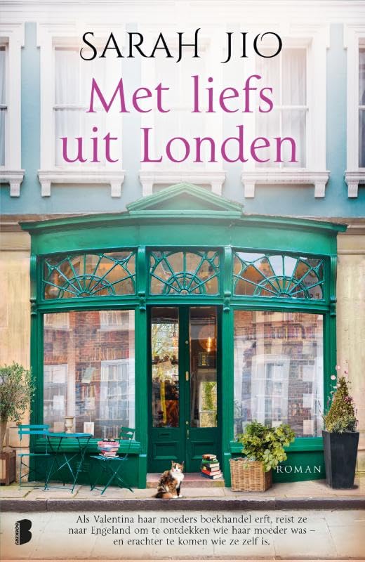Met liefs uit Londen: Als Valentina haar moeders boekwinkel erft, reist ze naar Engeland om te ontdekken wie haar moeder was - en er achter te komen wie ze zelf is Contemporary literature Books