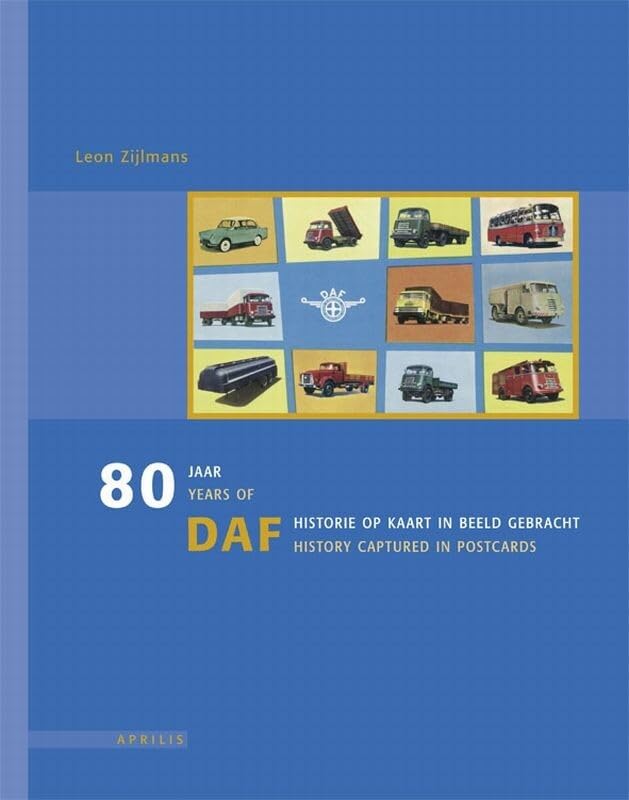 80 jaar DAF historie op kaart in beeld gebracht / 80 years of DAF history pictured in postcards book