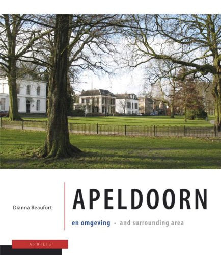 Apeldoorn en omgeving = Apeldoorn and surrounding area / druk 1: wonderbaarlijk de oogen voeden = A fantastic feast for the eyes Film, Art & Culture