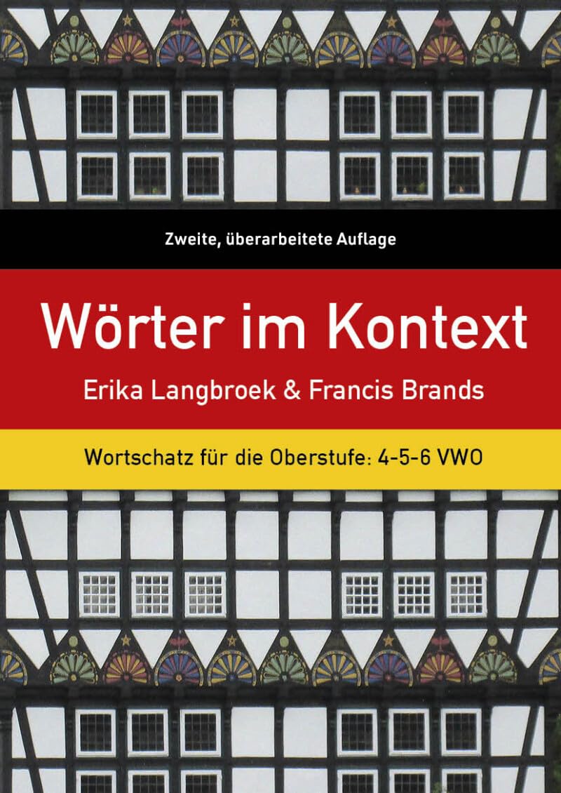 Wörter im Kontext: Wortschatz für die Oberstufe: 4-5-6 VWO book