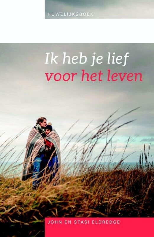 Ik heb je lief voor het leven: huwelijksboek book