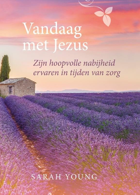 Vandaag met Jezus: zijn hoopvolle nabijheid ervaren in tijden van zorg book