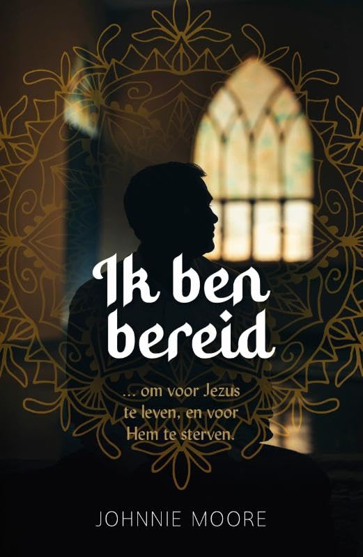 Ik ben bereid: ... om voor Jezus te leven, en voor Hem te sterven Religion & Esotericism