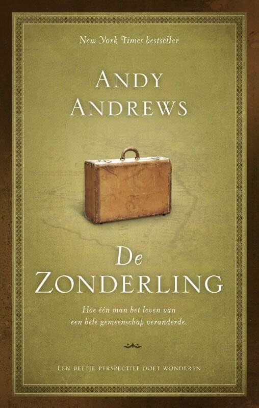 De zonderling: hoe een man het leven van een hele gemeenschap veranderde book