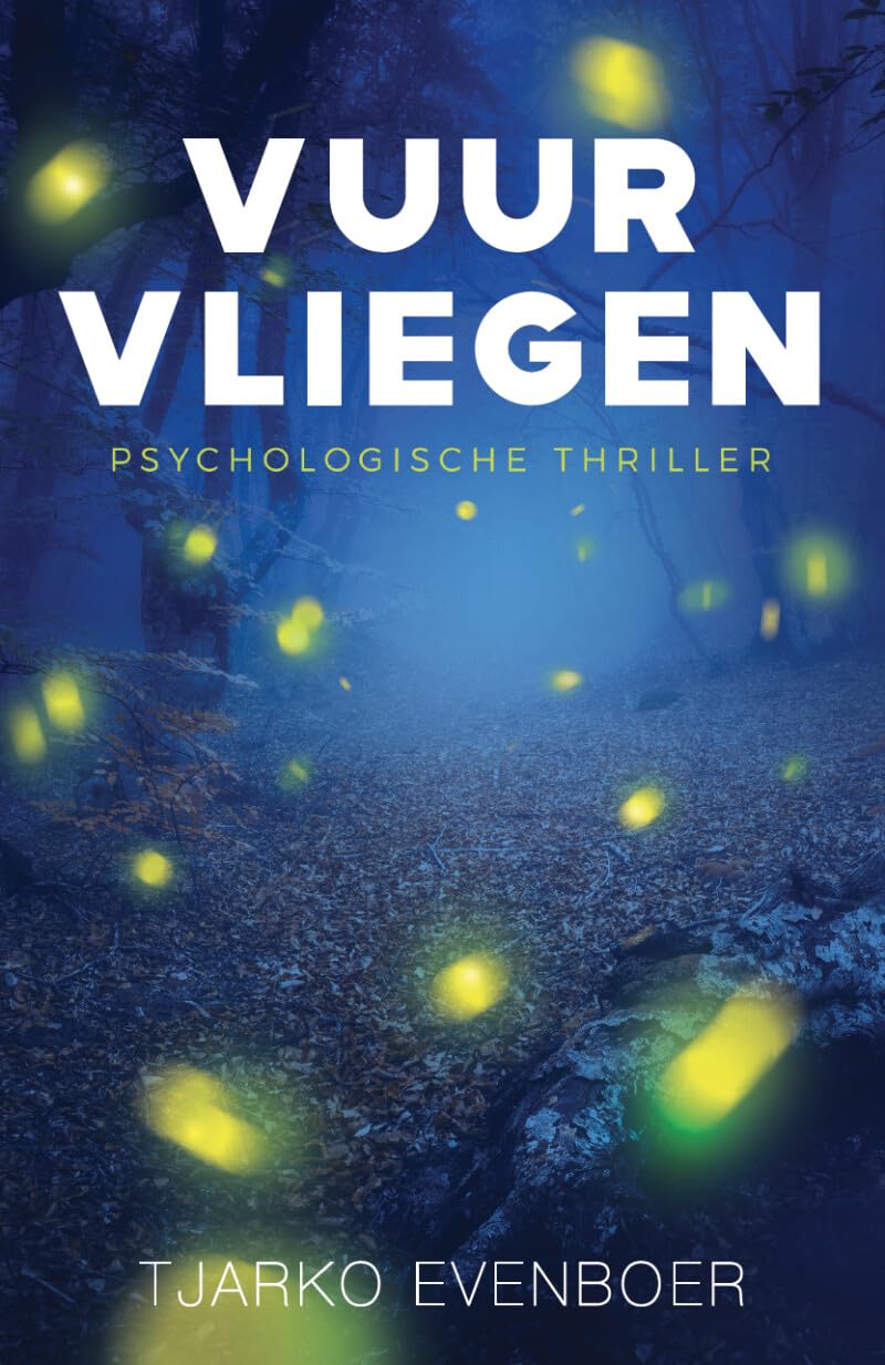 Vuurvliegen: psychologische thriller book