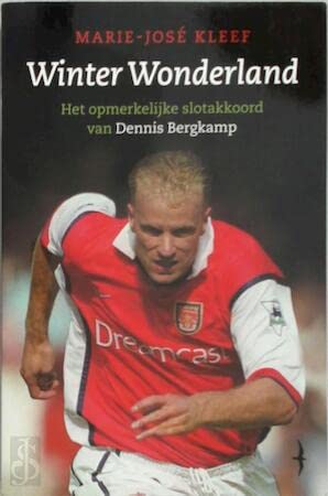 Winter wonderland: het opmerkelijk slotakkoord van Dennis Bergkamp International