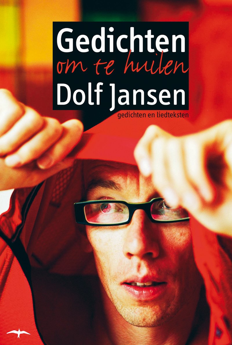 Gedichten om te huilen: gedichten en liedteksten book