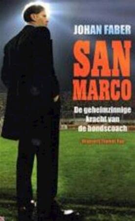 San Marco: de geheimzinnige kracht van de bondscoach book