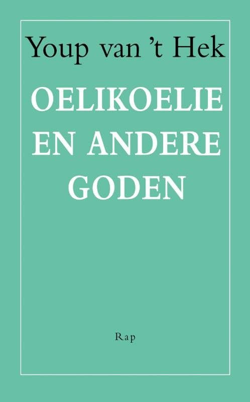 Oelikoeli en andere goden book
