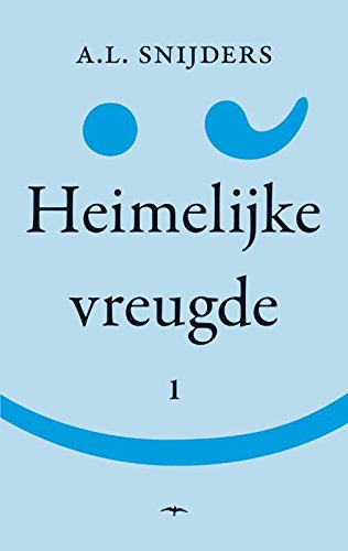 Heimelijke vreugde: berichten aan een hoofdredacteur book
