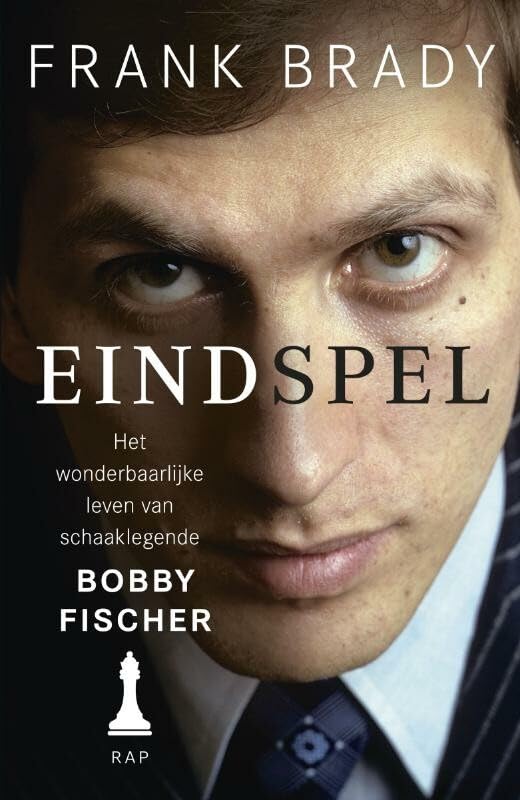 Eindspel: het wonderbaarlijke leven van Bobby Fischer book