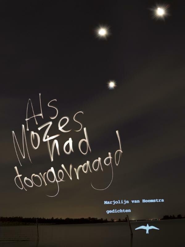 Als Mozes had doorgevraagd book