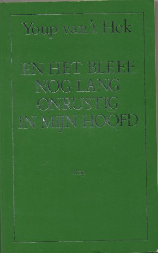 En het bleef nog lang onrustig in mijn hoofd Contemporary literature