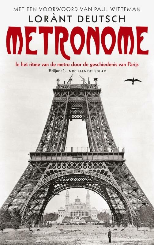 Metronome: in het ritme van de metro door de geschiedenis van Parijs book