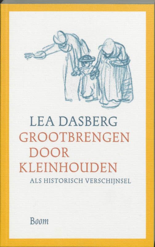 Grootbrengen door kleinhouden als historisch verschijnsel book