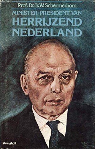 Minister-president van herrijzend Nederland (Dutch Edition) book