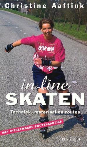 In-line skaten: techniek, materiaal en routes Leisure & Fun