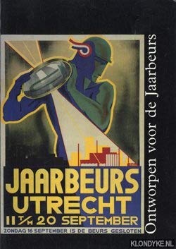 Ontworpen voor de Jaarbeurs: 75 jaar Koninklijke Nederlandse Jaarbeurs Books