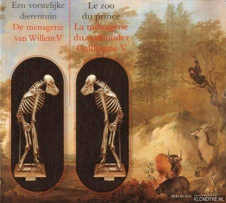 Een vorstelijke dierentuin : Tentoonstelling, Teylers museum te Haarlem, Paris, Institut néerlandais, 1994-1995 Books