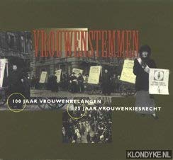 Product Image: VROUWENSTEMMEN. 100 JAAR VROUWENBELANGEN
