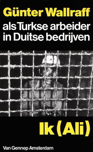 Ik (Ali). Als Turkse arbeider in Duitse bedrijven Books