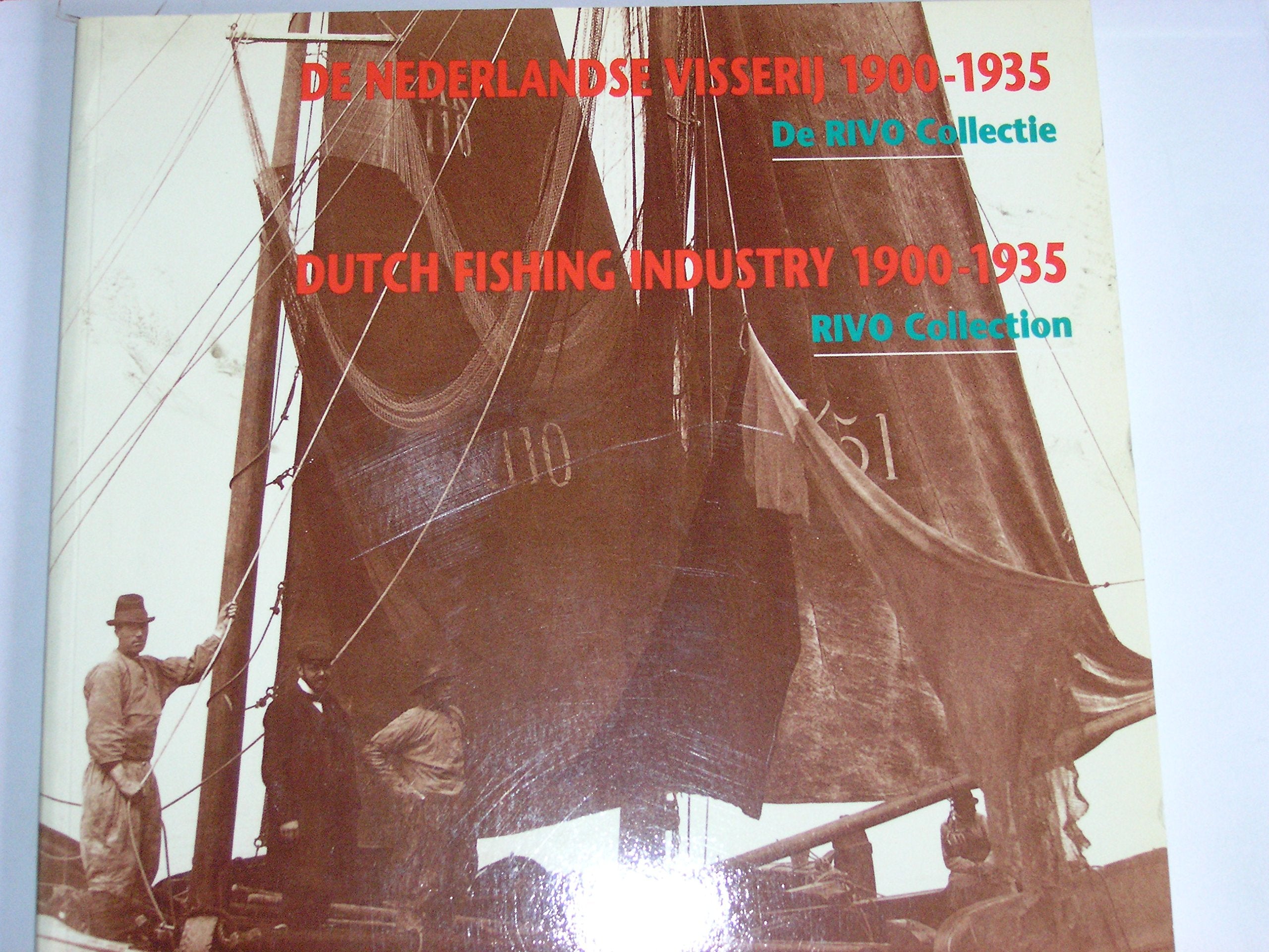 Nederlandse visserij 1900-1935, De / Dutch Fishing Industry 1900-1935 book