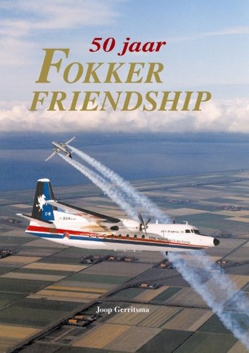 50 jaar Fokker Friendship book