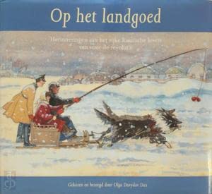 Op het landgoed: herinneringen aan het rijke Russische leven van voor de revolutie Books