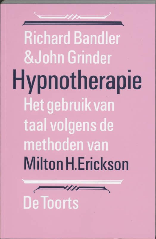 Hypnotherapie: het gebruik van taal volgens de methoden van Milton H. Erickson book