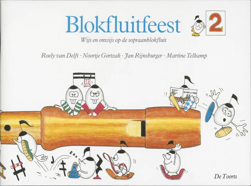 Blokfluitfeest 2: wijs en onwijs op de sopraanblokfluit book