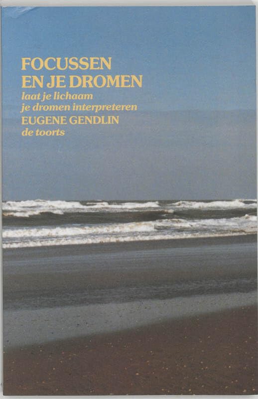 Focussen en je dromen: laat je lichaam je dromen interpreteren Social Sciences