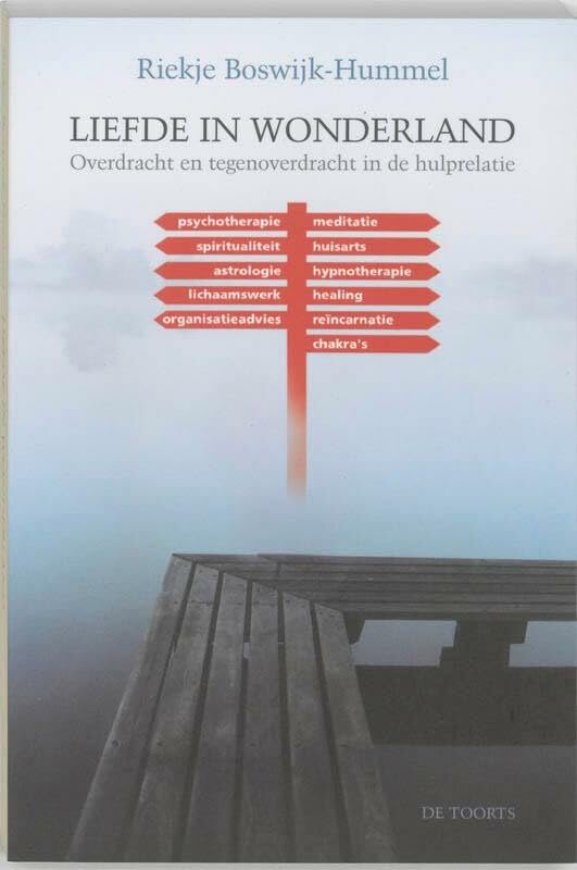 Liefde in Wonderland: overdracht en tegenoverdracht in de hulprelatie book