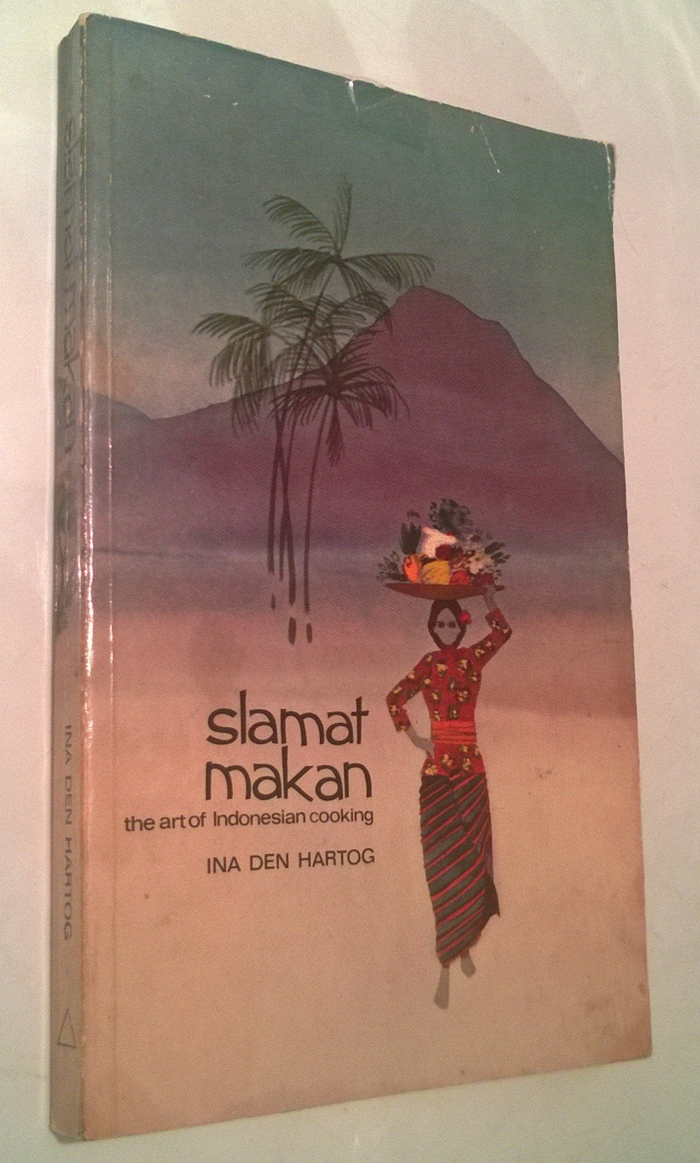SLAMAT MAKAN. ART OF INDONESIAN COOKING Books
