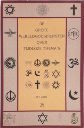 GROTE WERELDGODSDIENSTEN OVER TIJDLOZE THEMA'S, DE book