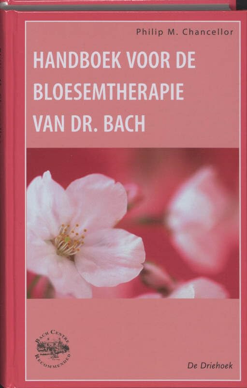 Handboek voor de bloesemtherapie van dr. Bach Health, Nutrition & Fitness