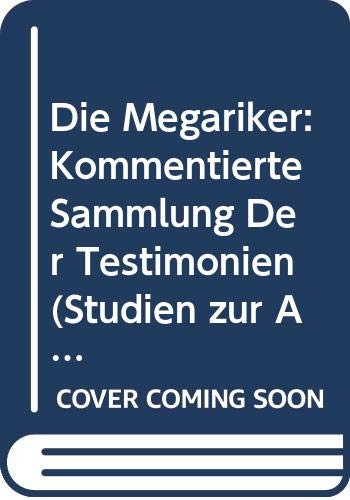 Product Image: Die Megariker: Kommentierte Sammlung Der Testimonien