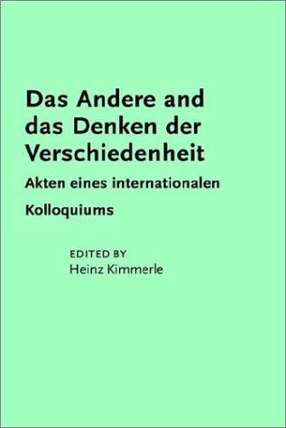 Das Andere Und Das Denken Der Verschiedenheit book
