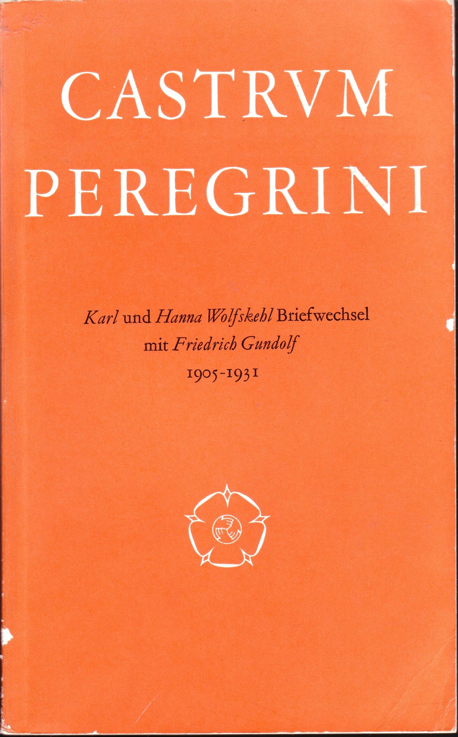 Karl und Hanna Wolfskehl Briefwechsel mit Friedrich Gundolf Books