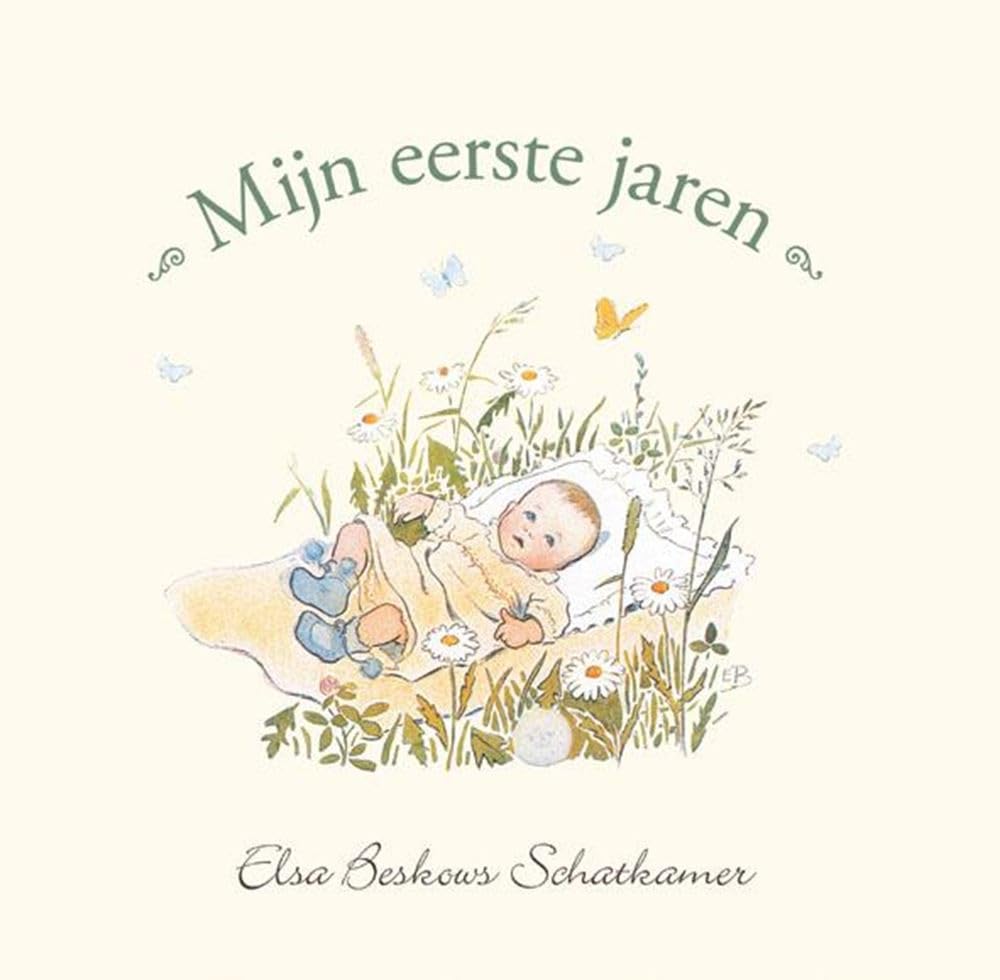 Mijn eerste jaren (Elsa Beskow klassiekers) Parents & Children