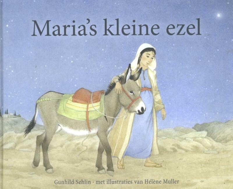 Maria's kleine ezel: prentenboek book