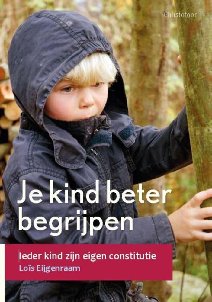 Je kind beter begrijpen: ieder kind zijn eigen constitutie book