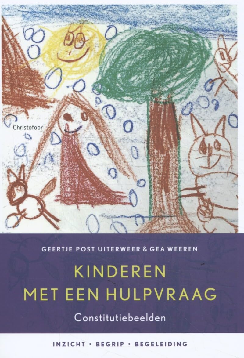 Kinderen met een hulpvraag: constitutiebeelden : inzicht, begrip, begeleiding book